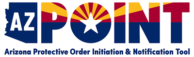 AZPointBanner Arizona Protective Order Initiation and Notification Tool logo