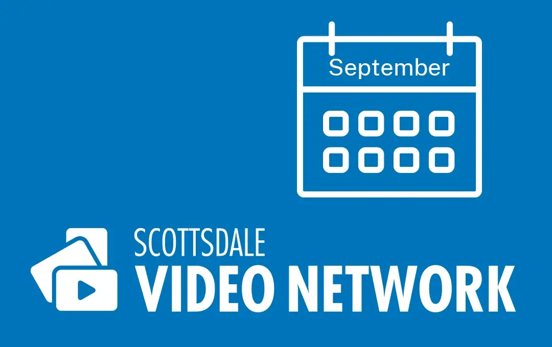 Blue background with a white calendar icon labeled “September” above block dates, next to text reading “Scottsdale Video Network.”
