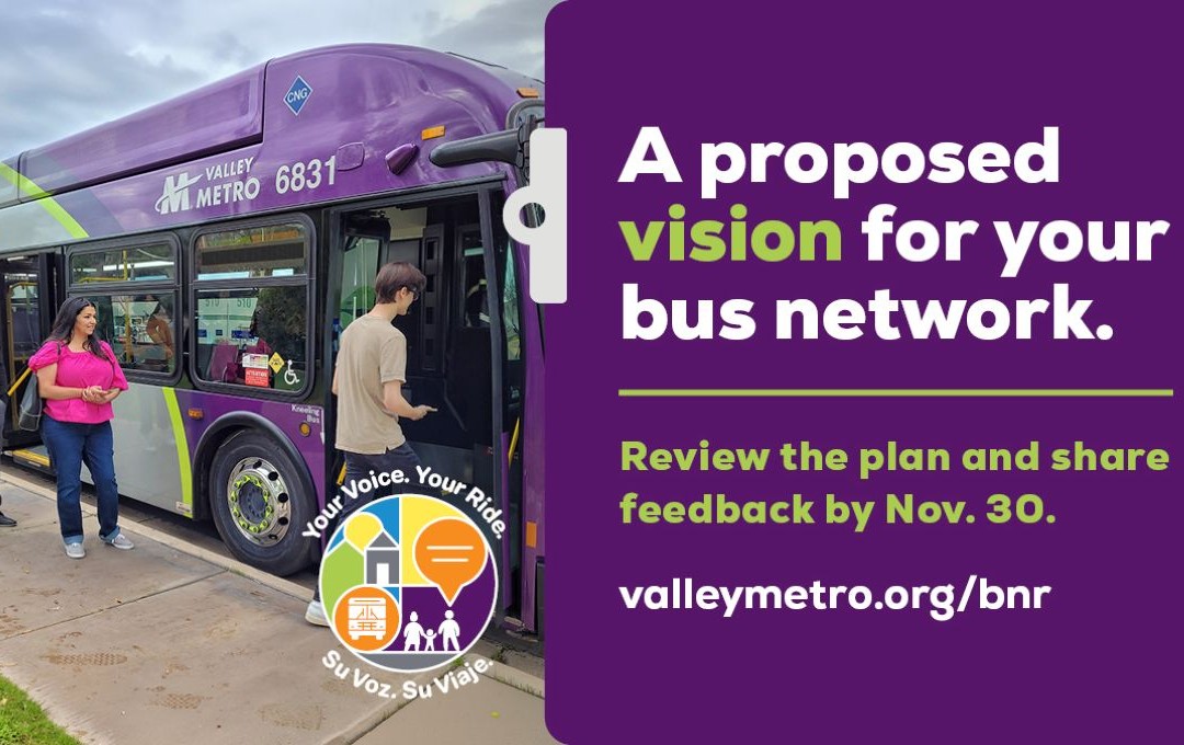 Valley Metro graphic asking for feedback on a proposed bus network plan by Nov. 30 at calleymetro.org/bnr